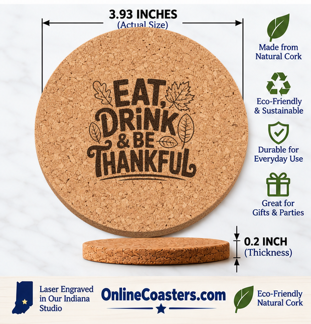 Eat Drink Be Thankful Design 12 cork coaster size diagram, 3.93 inch diameter and 0.2 inch thickness