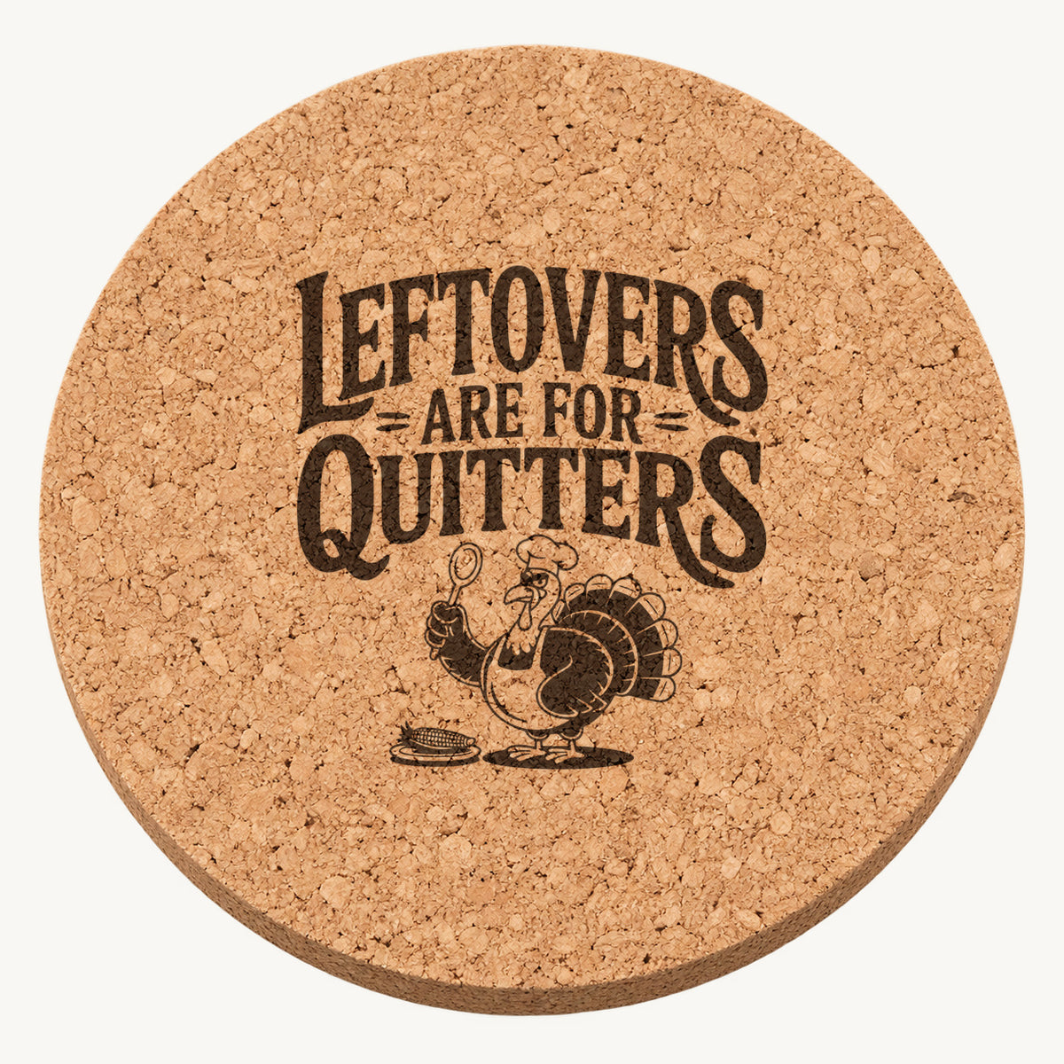 Chef Turkey Feast laser engraved Thanksgiving cork coaster - front view