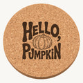 Hello Pumpkin Greeting laser engraved Thanksgiving cork coaster - front view