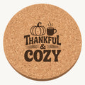 Thankful Cozy laser engraved Thanksgiving cork coaster - front view