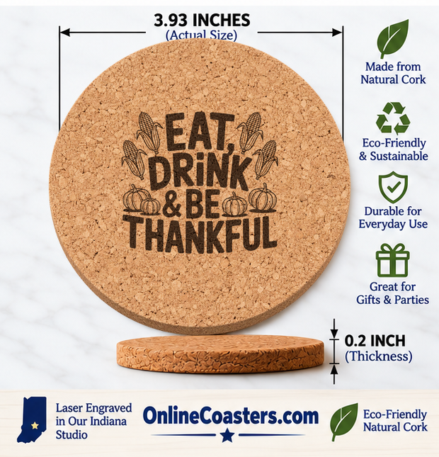 Eat Drink Be Thankful Design 20 cork coaster size diagram, 3.93 inch diameter and 0.2 inch thickness