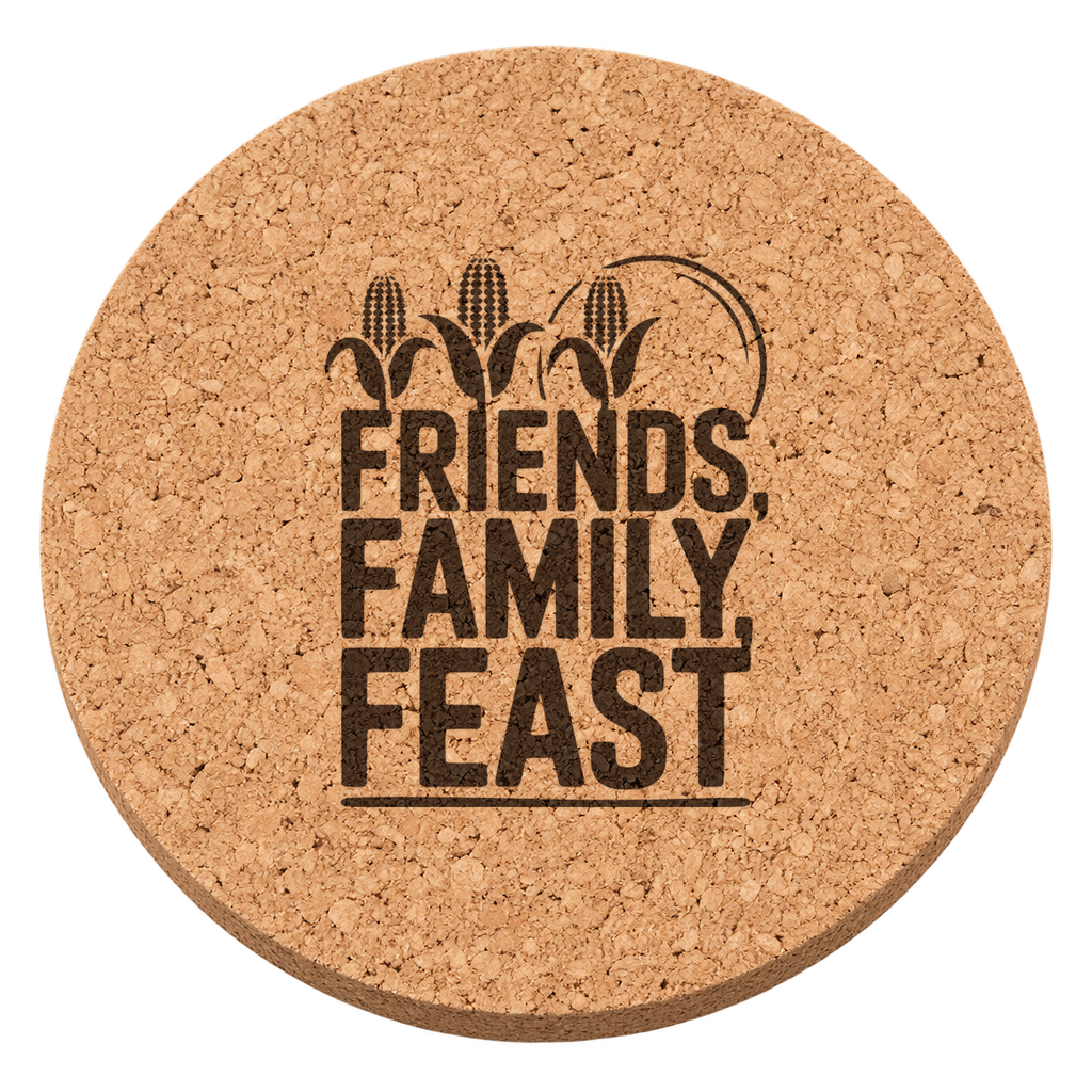 Friends Family Feast Thanksgiving cork coaster - transparent view