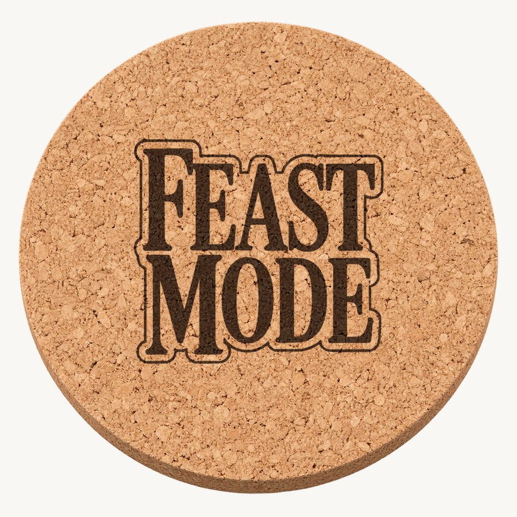 Feast Mode laser engraved Thanksgiving cork coaster - front view