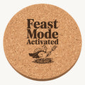 Feast Mode Turkey laser engraved Thanksgiving cork coaster - front view