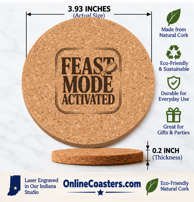 Feast Mode Activated cork coaster size diagram, 3.93 inch diameter and 0.2 inch thickness