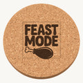 Feast Mode Drumstick laser engraved Thanksgiving cork coaster - front view