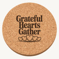 Grateful Hearts laser engraved Thanksgiving cork coaster - front view