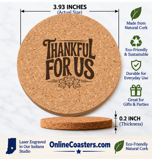 Thankful For Us cork coaster size diagram, 3.93 inch diameter and 0.2 inch thickness