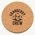 Cranberry Crew laser engraved Thanksgiving cork coaster - front view