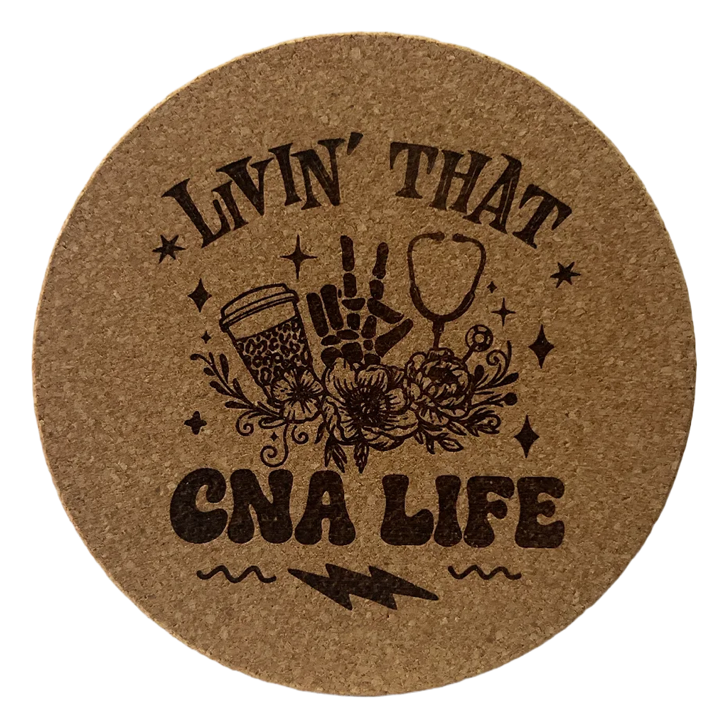 4 inch cork coaster – Livin That CNA Life – CNA theme