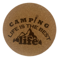 4 inch cork coaster – Camping Life Is the Best Life – Camping theme