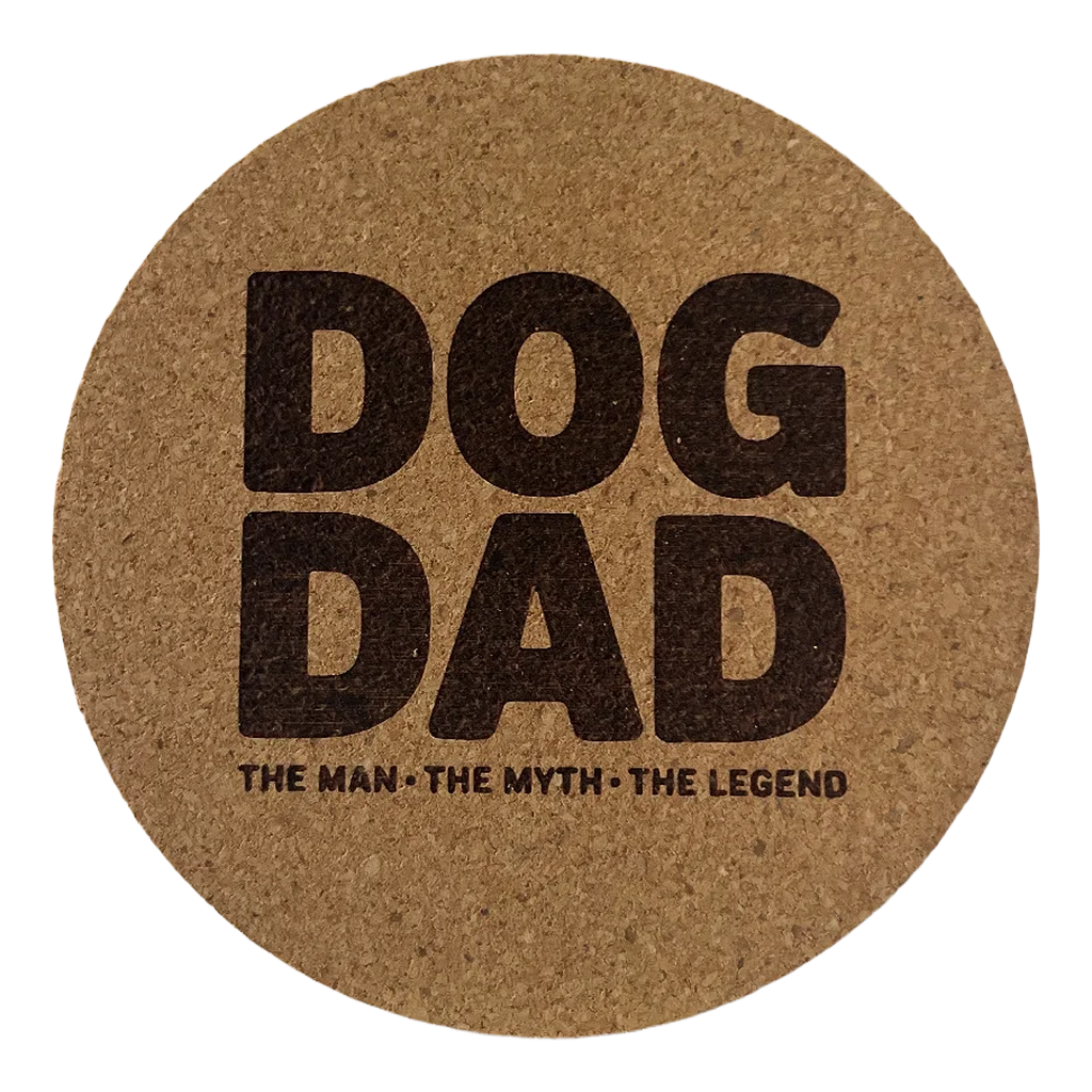 4 inch cork coaster – Dog Dad The Man The Myth The Legend – Dog theme 127331