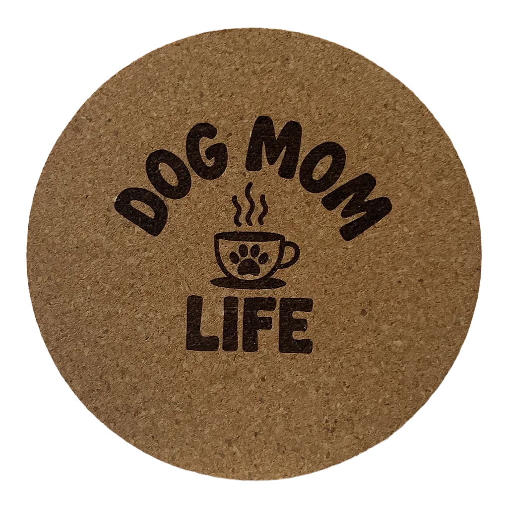 4 inch cork coaster – Dog Mom Life – Dog theme 127342