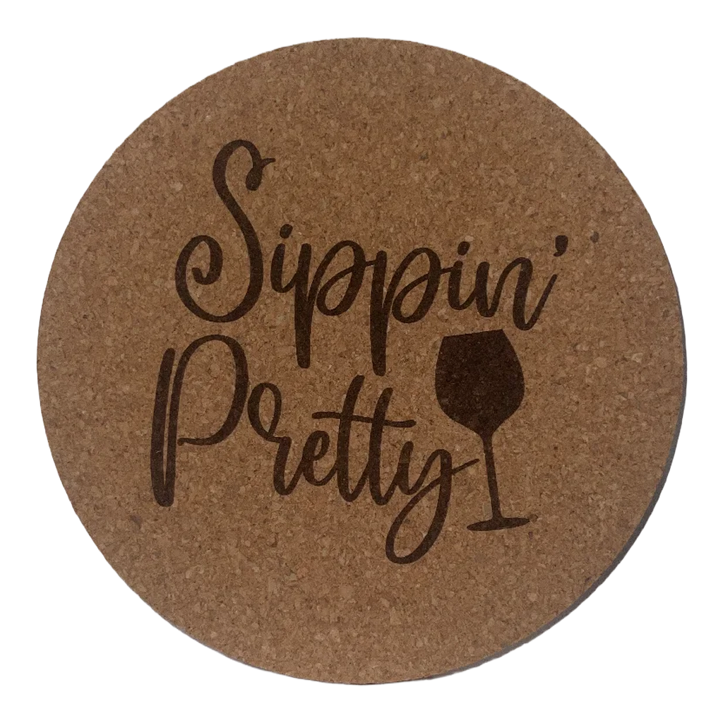 4 inch cork coaster – Sippin Pretty - wine theme