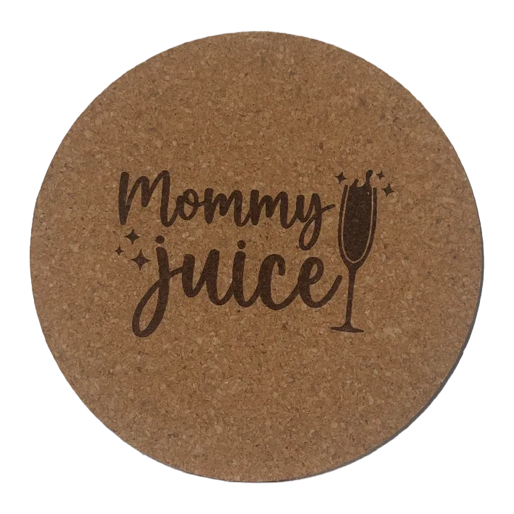 4 inch cork coaster – Mommy Juice - wine theme