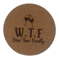 4 inch cork coaster – Wine Time Finally - wine theme
