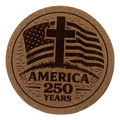 Round cork coaster with American flag and cross design, celebrating America 250 years.