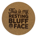 4 inch cork coaster – This Is My Resting Bluff Face – Casino Night theme