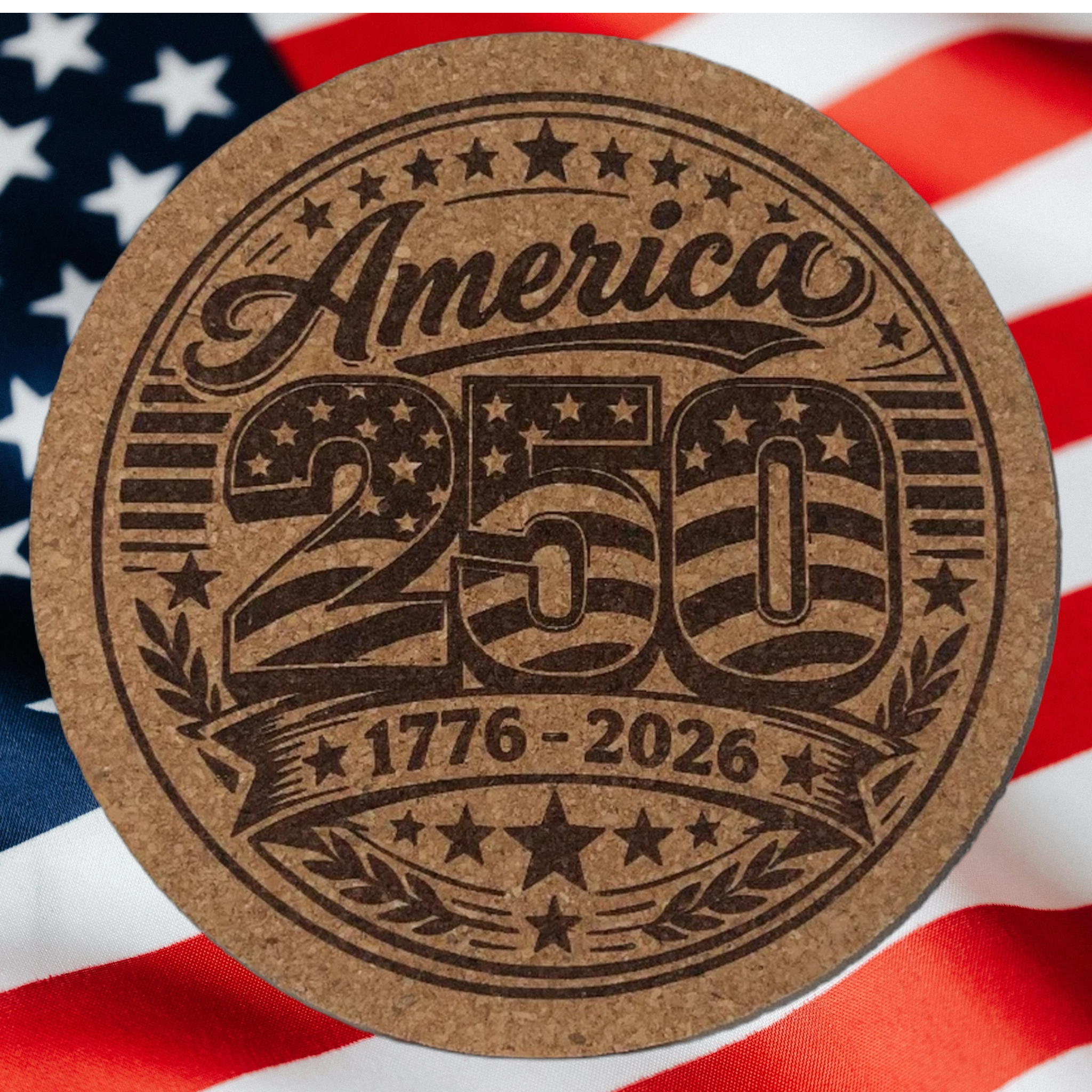 Cork coaster with 'America 250' design on an American flag background
