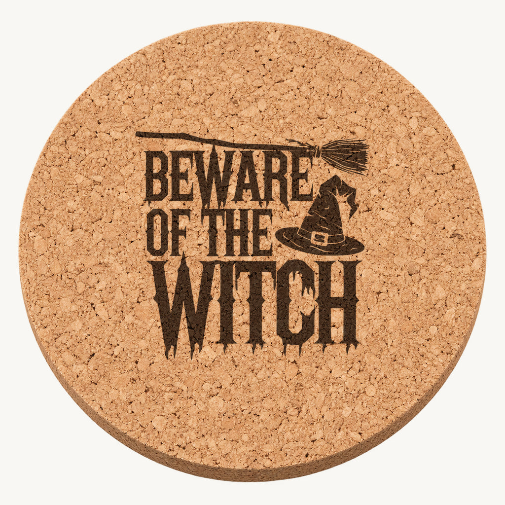 Beware of the Witch laser engraved Halloween cork coaster — front view