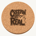 Creepin It Real laser engraved Halloween cork coaster — front view