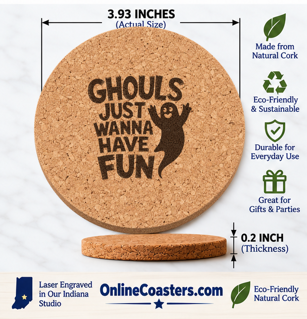 Ghouls Just Want To Have Fun cork coaster size diagram, 3.93 inch diameter and 0.2 inch thickness