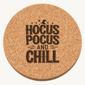 Hocus Pocus and Chill laser engraved Halloween cork coaster — front view