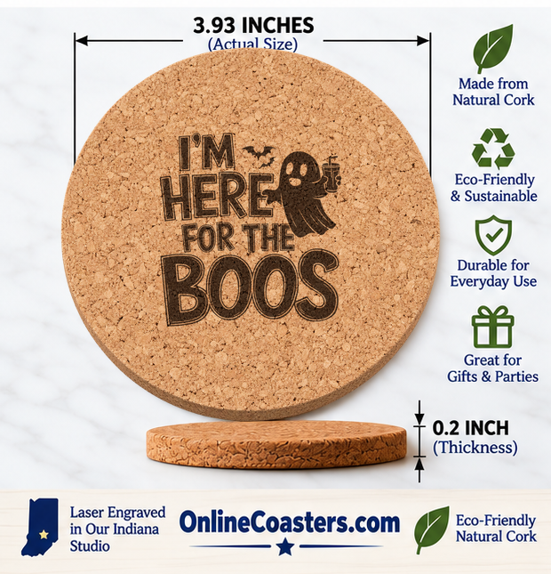I'm Here For The Boos cork coaster size diagram, 3.93 inch diameter and 0.2 inch thickness