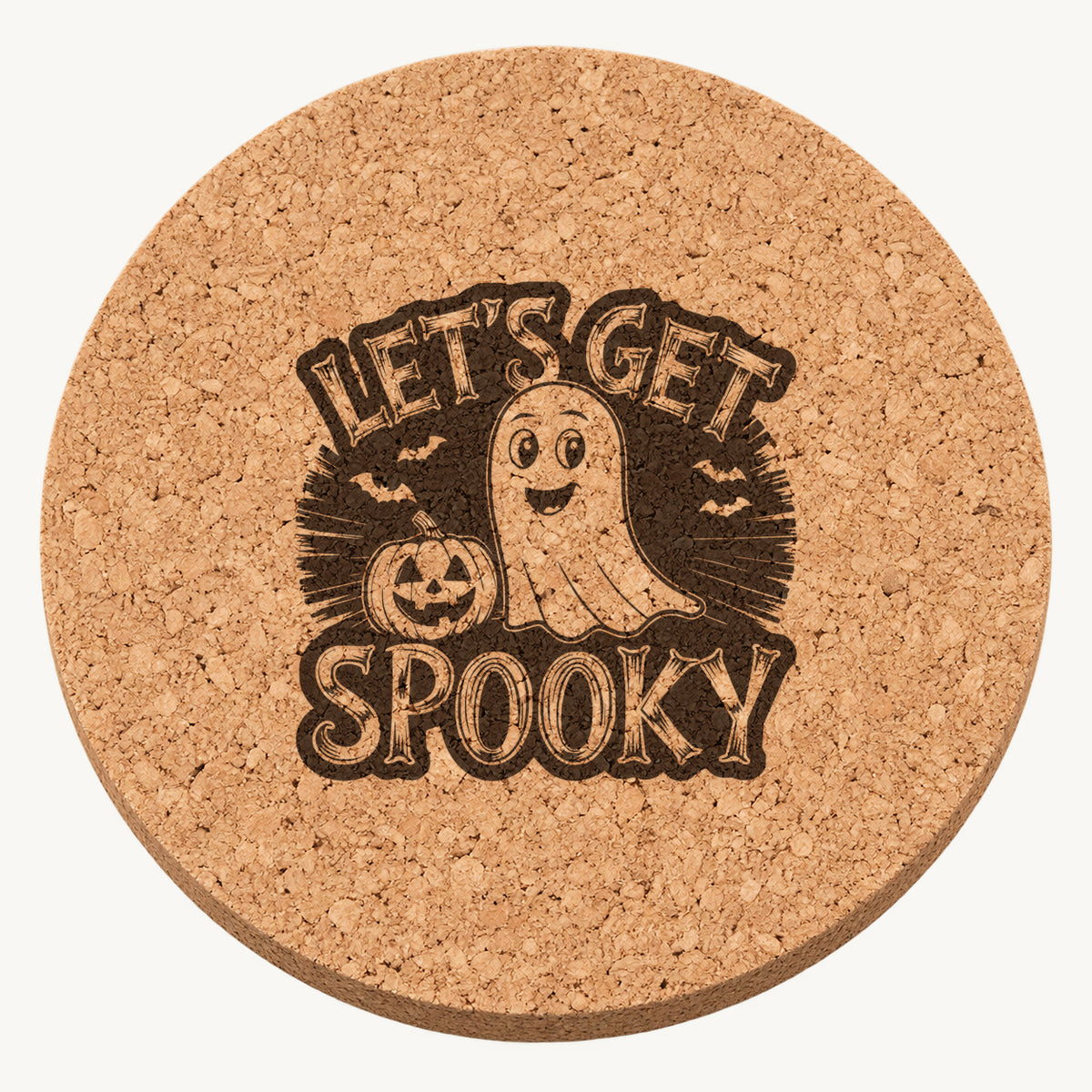 Let's Get Spooky laser engraved Halloween cork coaster — front view