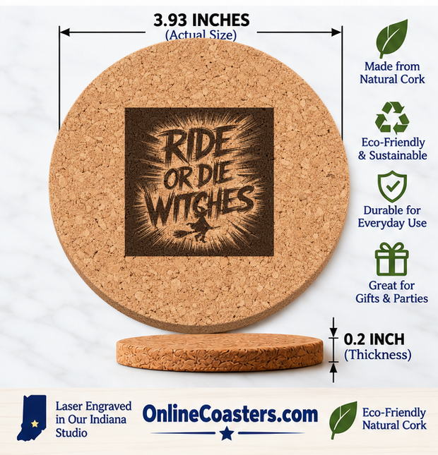 Ride or Die Witches cork coaster size diagram, 3.93 inch diameter and 0.2 inch thickness