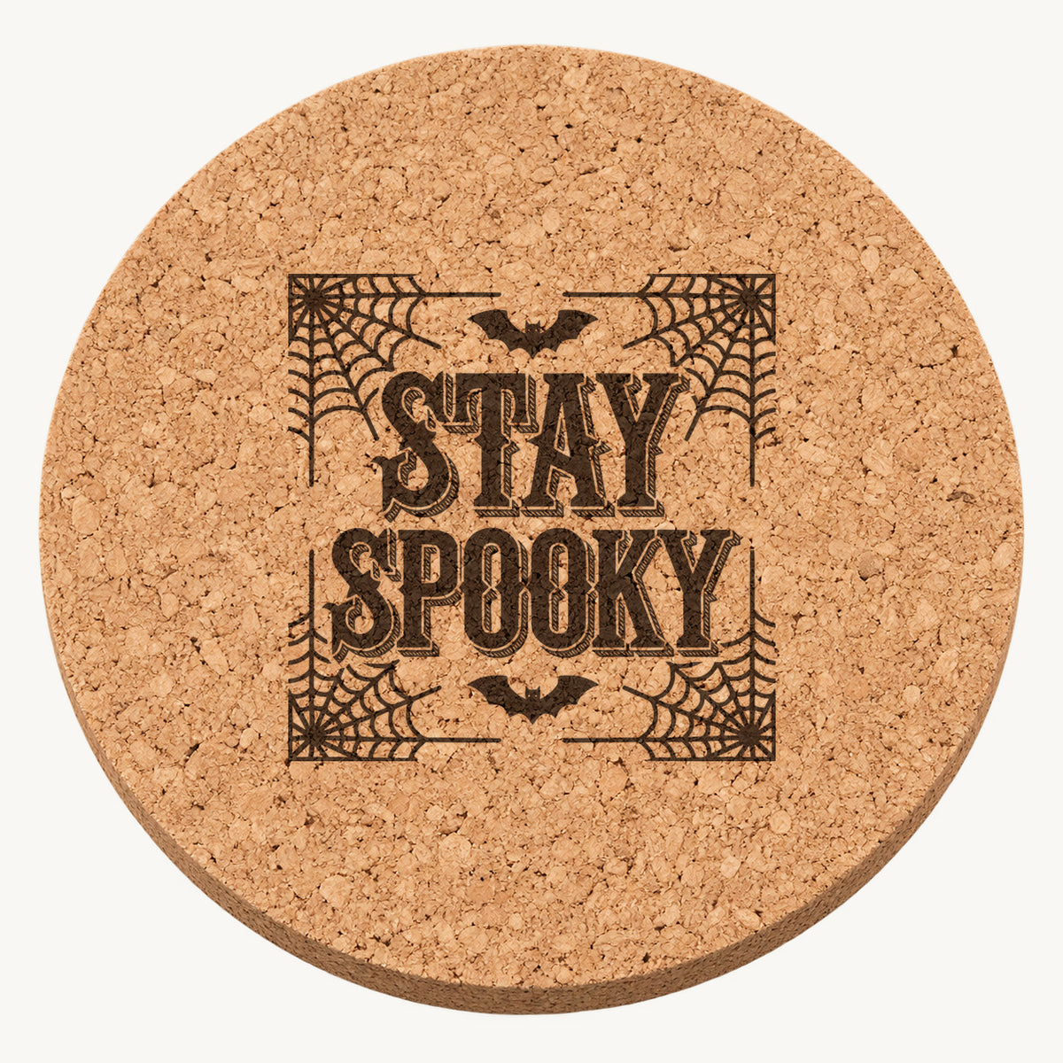 Stay Spooky laser engraved Halloween cork coaster — front view
