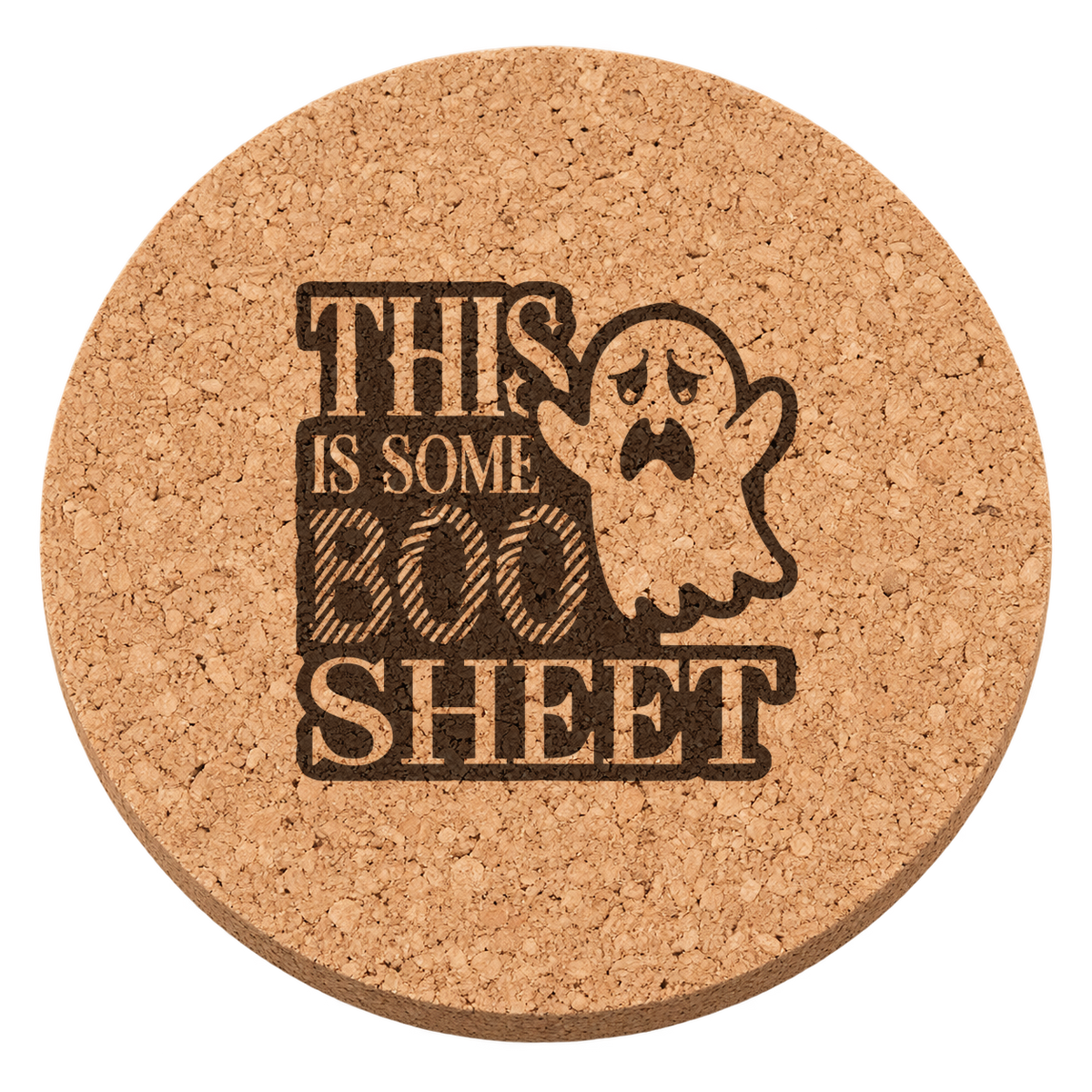 This Is Some Boo Sheet laser engraved Halloween cork coaster — transparent view