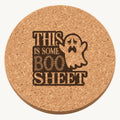 This Is Some Boo Sheet laser engraved Halloween cork coaster — front view