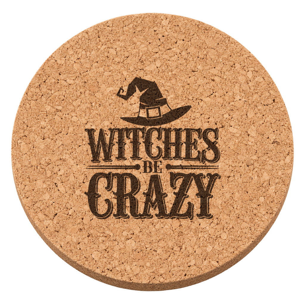 Witches Be Crazy laser engraved Halloween cork coaster — transparent view